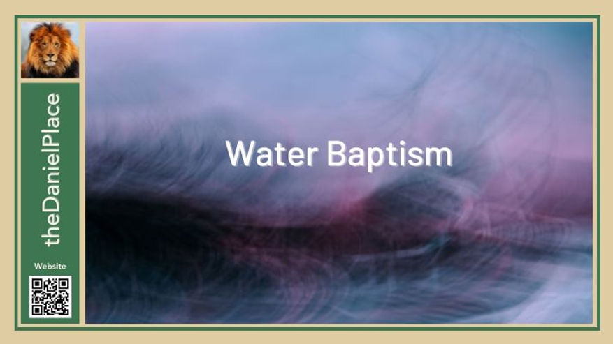 Water Baptism